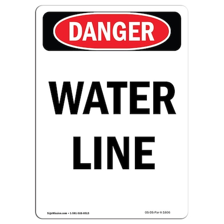Signmission Safety Sign, OSHA Danger, 24" Height, Portrait Water Line, Portrait OS-DS-D-1824-V-1606